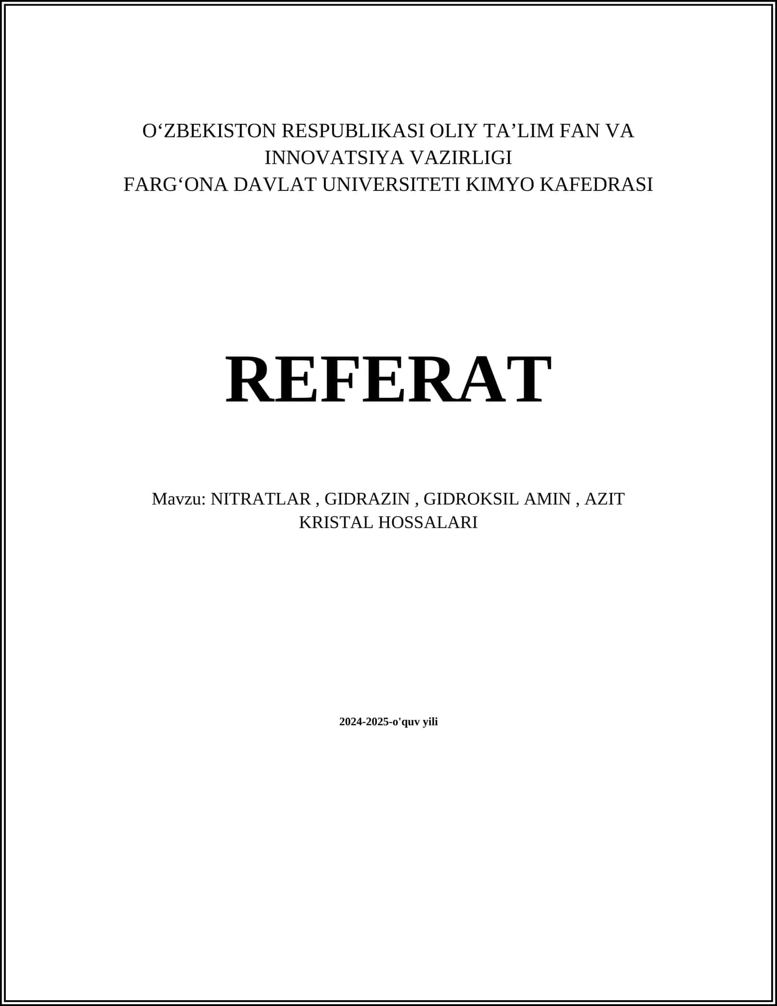 NITRATLAR, GIDRAZIN, GIDROKSIL AMIN, AZIT KRISTAL HOSSALARI 1
