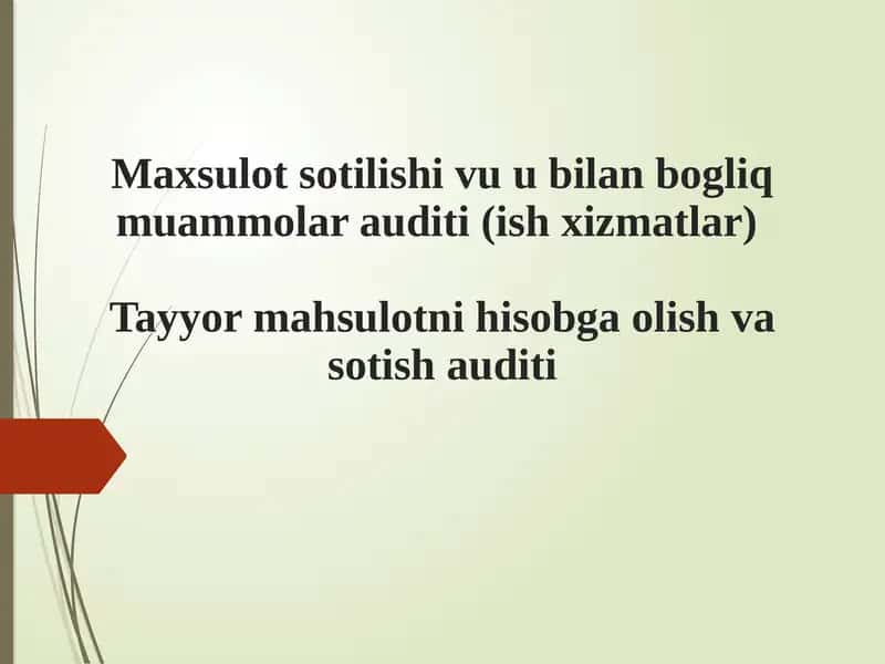 Tayyor mahsulot auditining maqsadi 1
