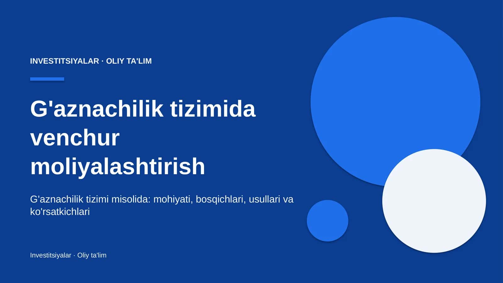 [G'aznachilik tizimida venchur moliyalashtirish] 1