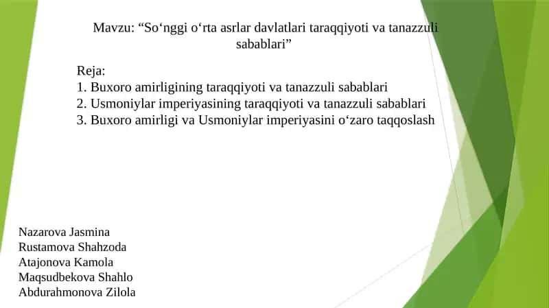 So‘nggi o‘rta asrlar davlatlari taraqqiyoti va tanazzuli sabablari 1