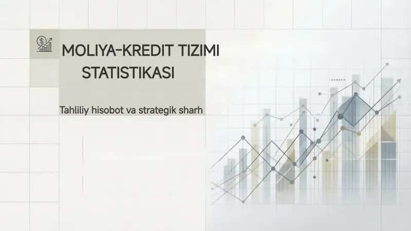 Moliya va kredit tizimi statistikasi 1