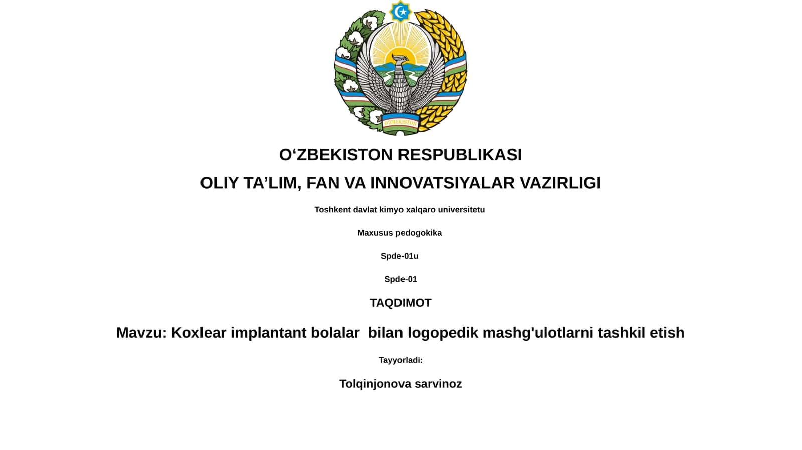 Koxlear implantant bolalar  bilan logopedik mashg'ulotlarni tashkil etish 1
