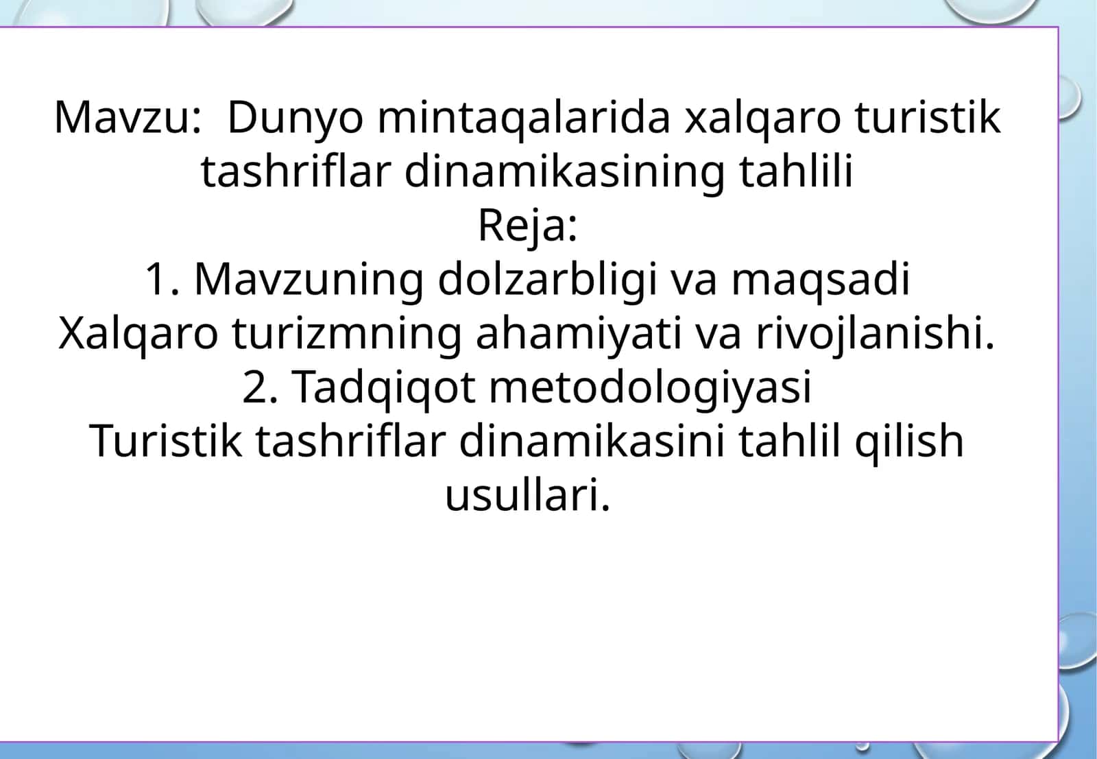 Dunyo mintaqalarida xalqaro turistik tashriflar dinamikasining tahlili 1