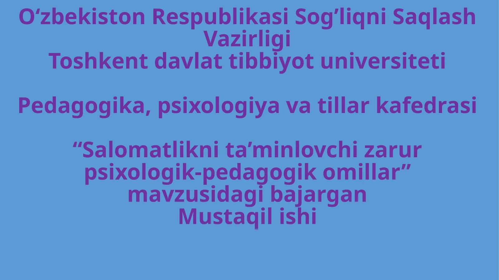 Salomatlikni ta’minlovchi zarur psixologik-pedagogik omillar 1