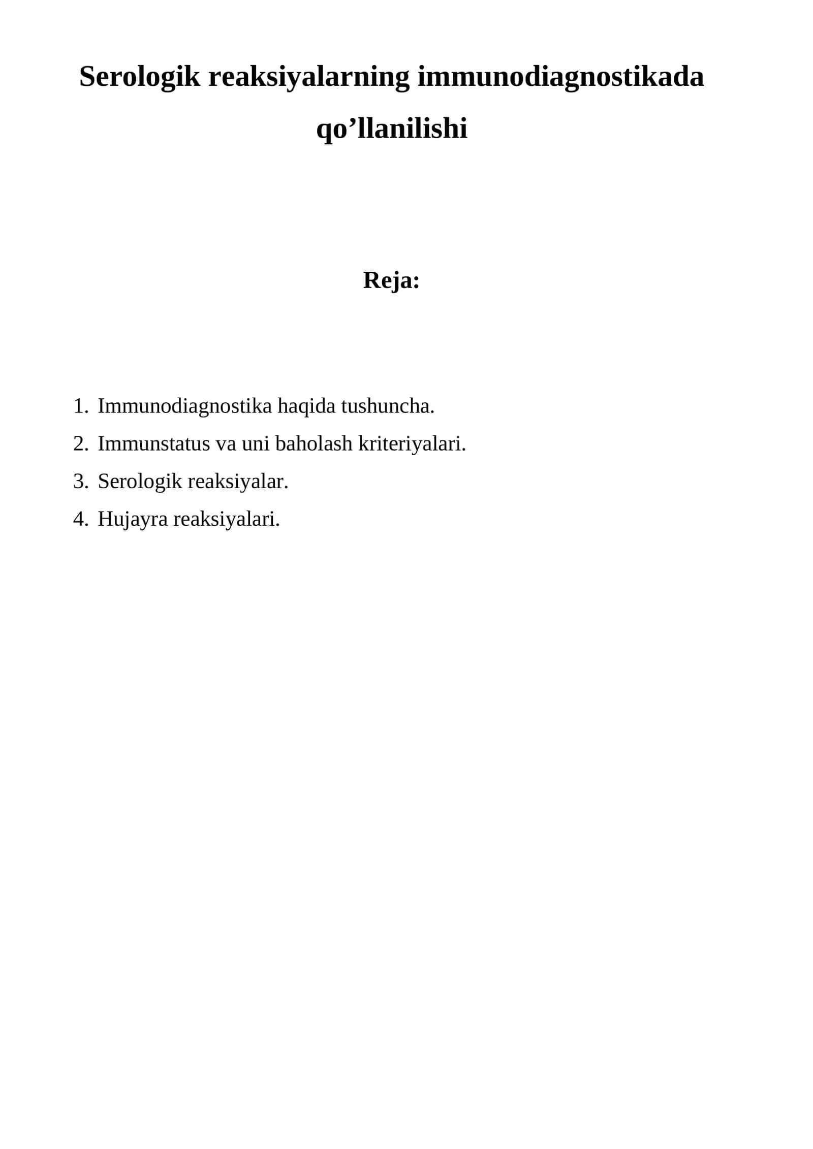 Serologik reaksiyalarning immunodiagnostikada qo’llanilishi 1