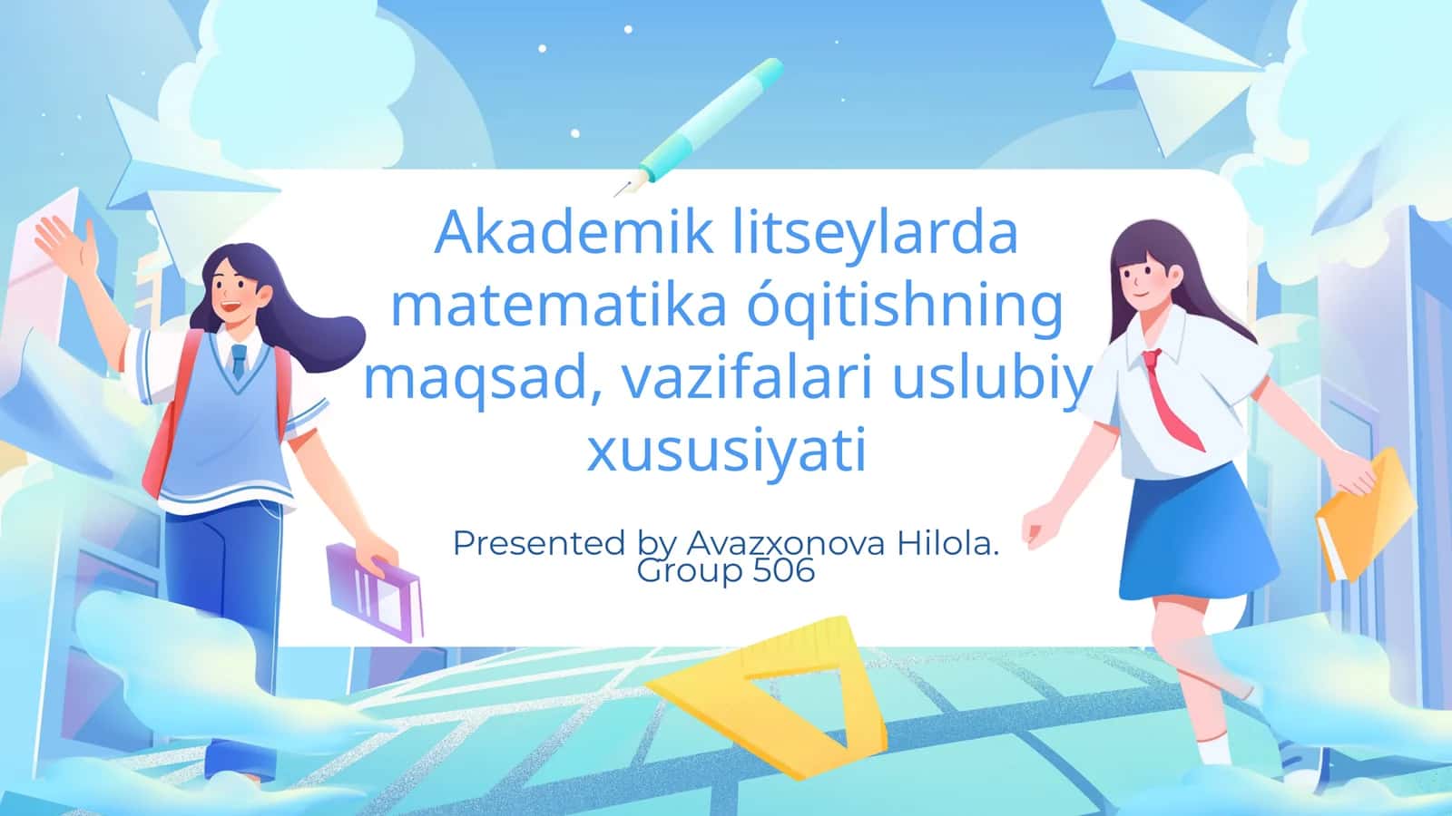 Akademik litseylarda matematika o'qitishning maqsadi 1