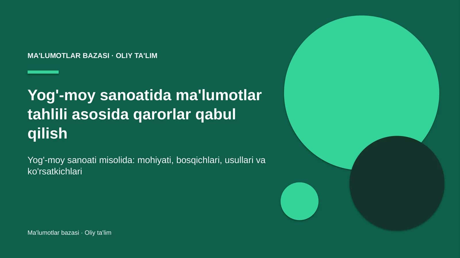 Yog'-moy sanoatida ma'lumotlar tahlili asosida qarorlar qabul qilish 1