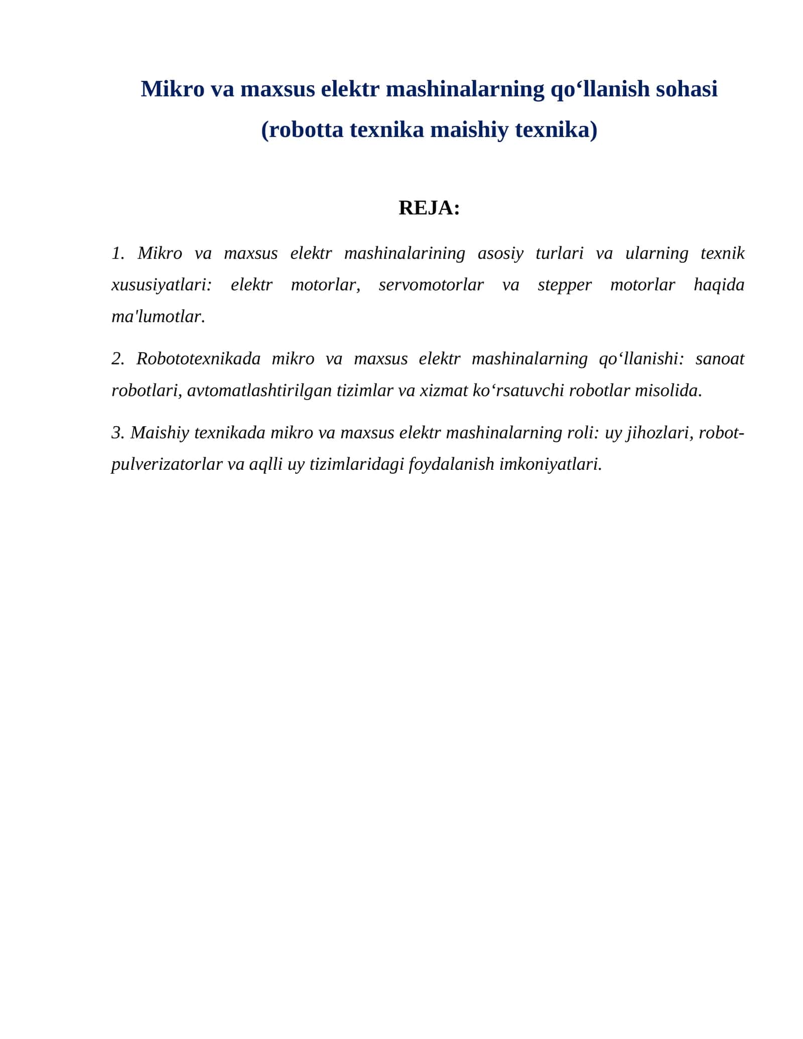 Mikro va maxsus elektr mashinalarning qoʻllanish sohasi (robotta texnika maishiy texnika) 1