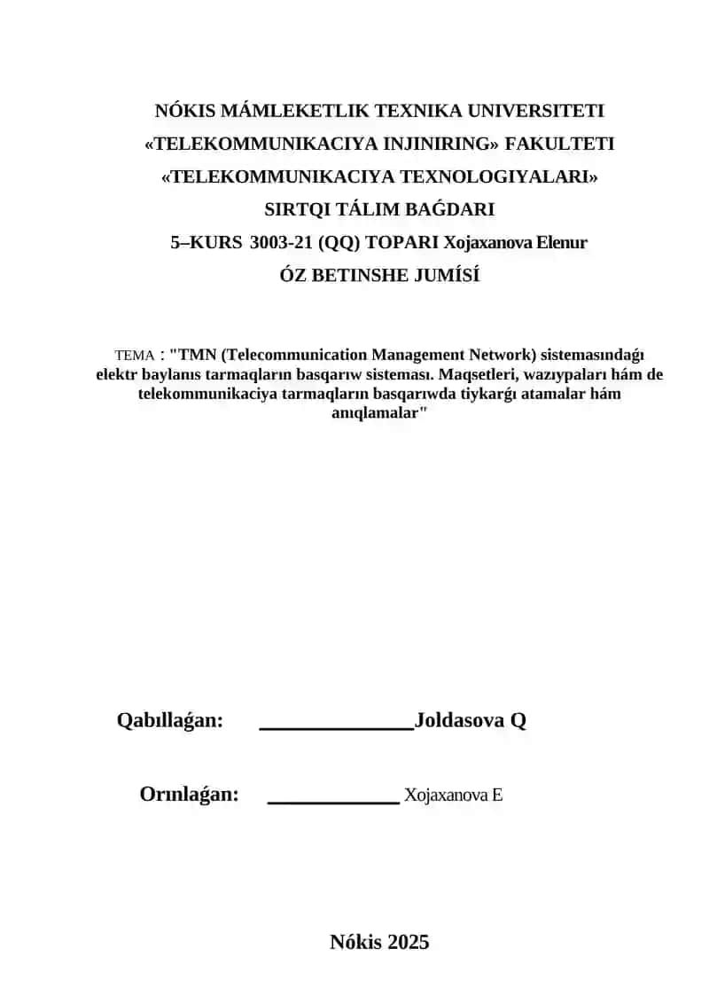 TMN (Telecommunication Management Network) sistemasındaǵı elektr baylanıs tarmaqların basqarıw sisteması