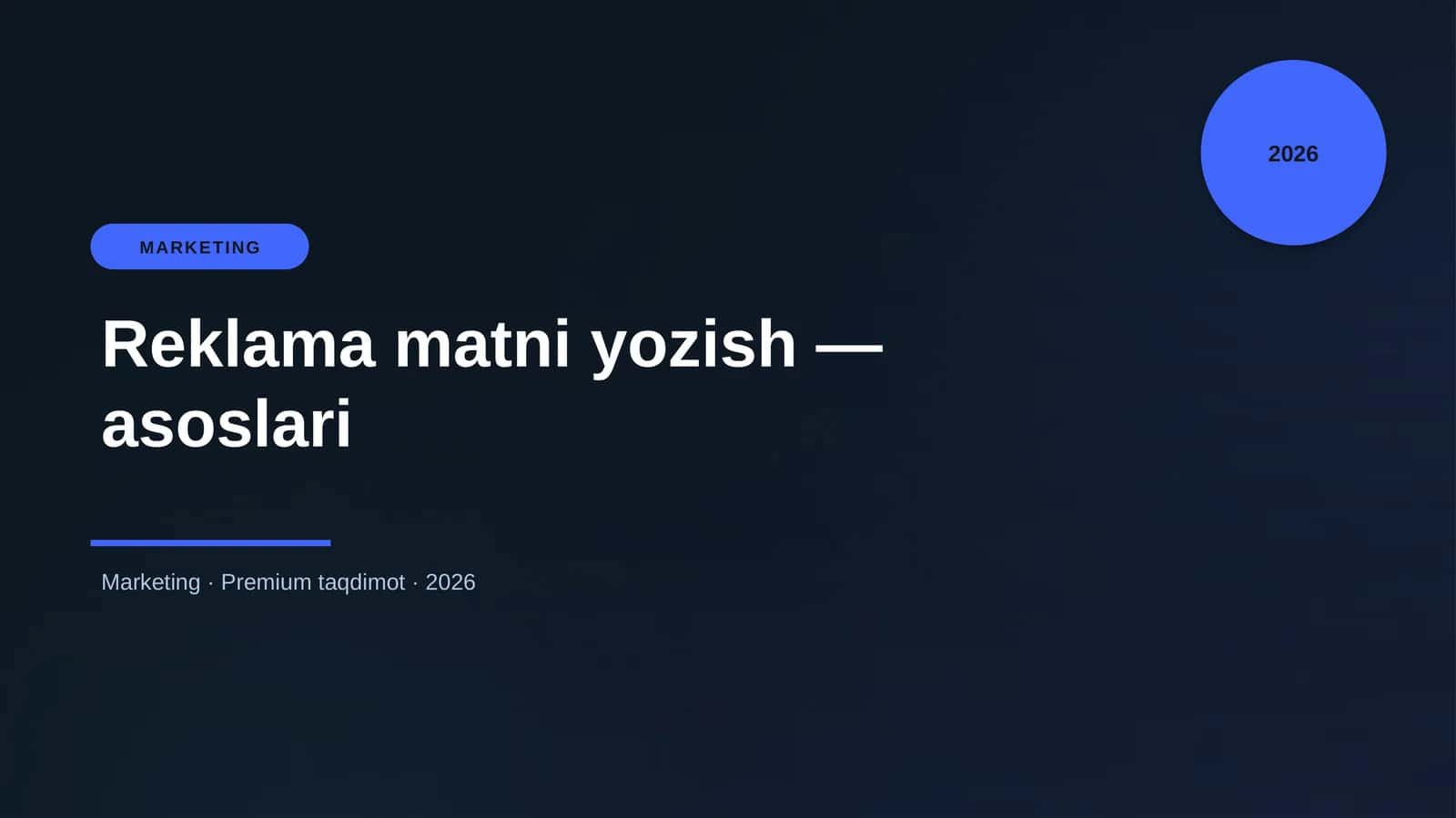 Reklama matni yozish — asoslari 1