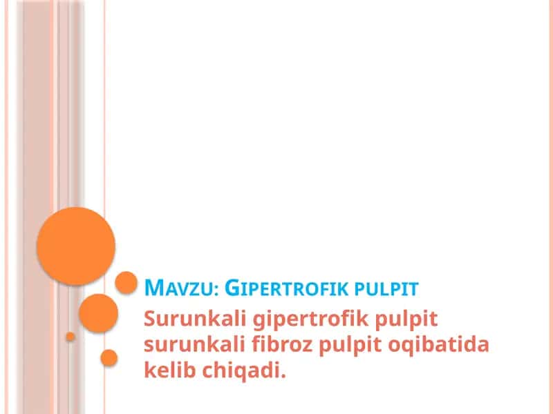 Gipertrofik pulpit 1