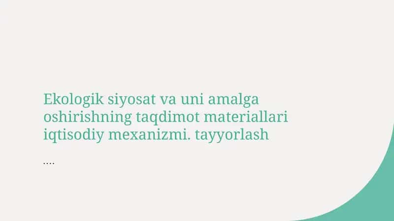 Ekologik siyosat va iqtisodiy mexanizmlar 1