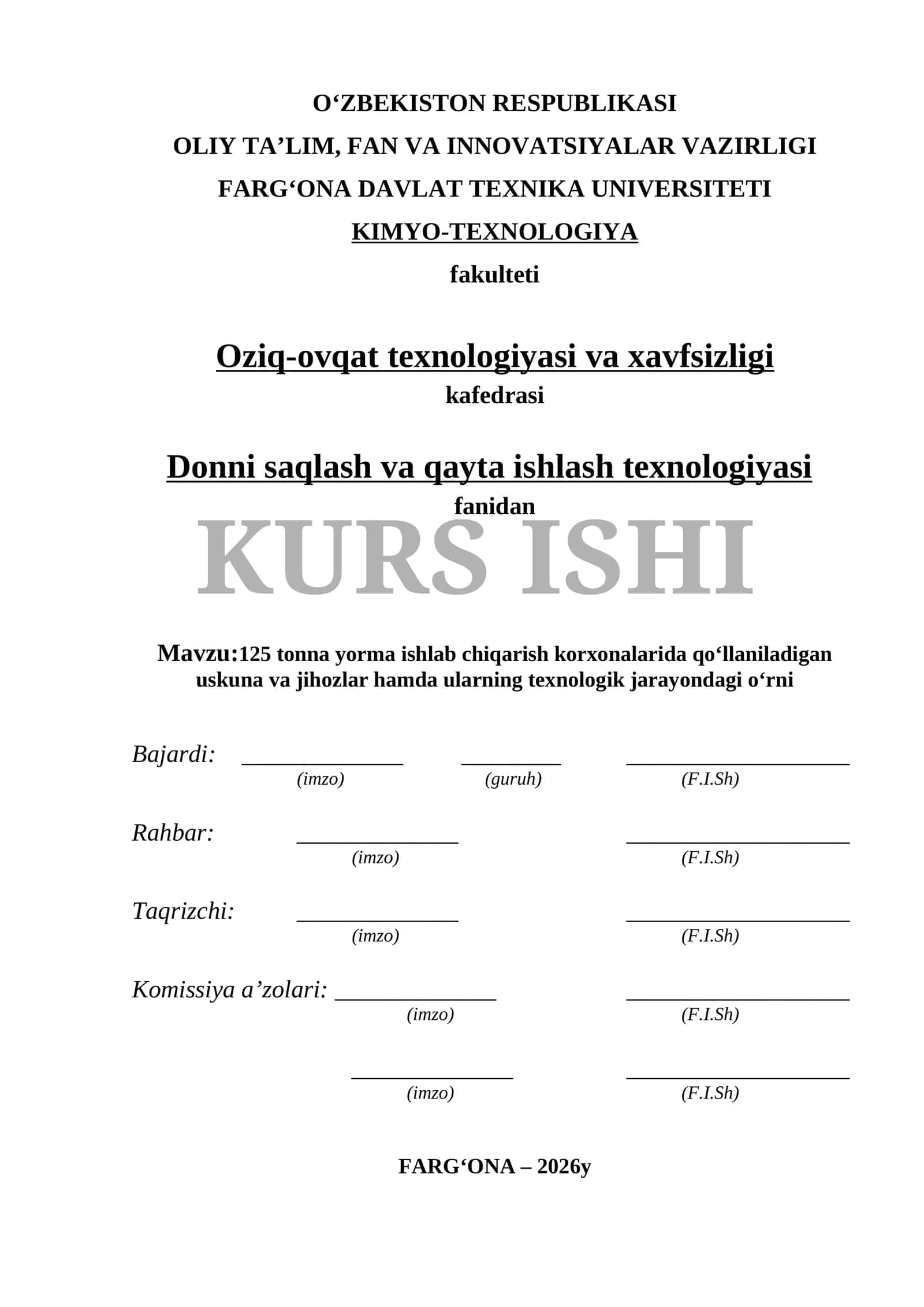 125 tonna yorma ishlab chiqarish korxonalarida qoʻllaniladigan uskuna va jihozlar hamda ularning texnologik jarayondagi oʻrni 1