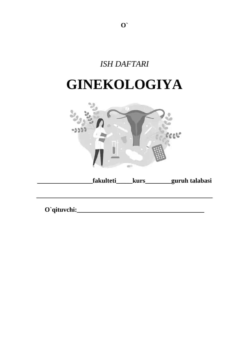 ISH DAFTARI GINEKOLOGIYA 1