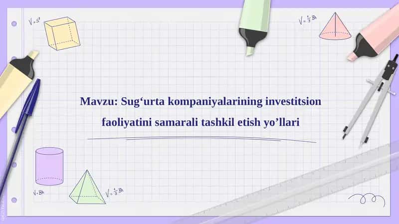Sug‘urta kompaniyalarining investitsion faoliyatini samarali tashkilotish yo‘llari 1