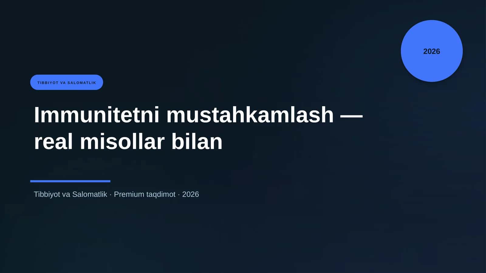 Immunitetni mustahkamlash — real misollar bilan 1