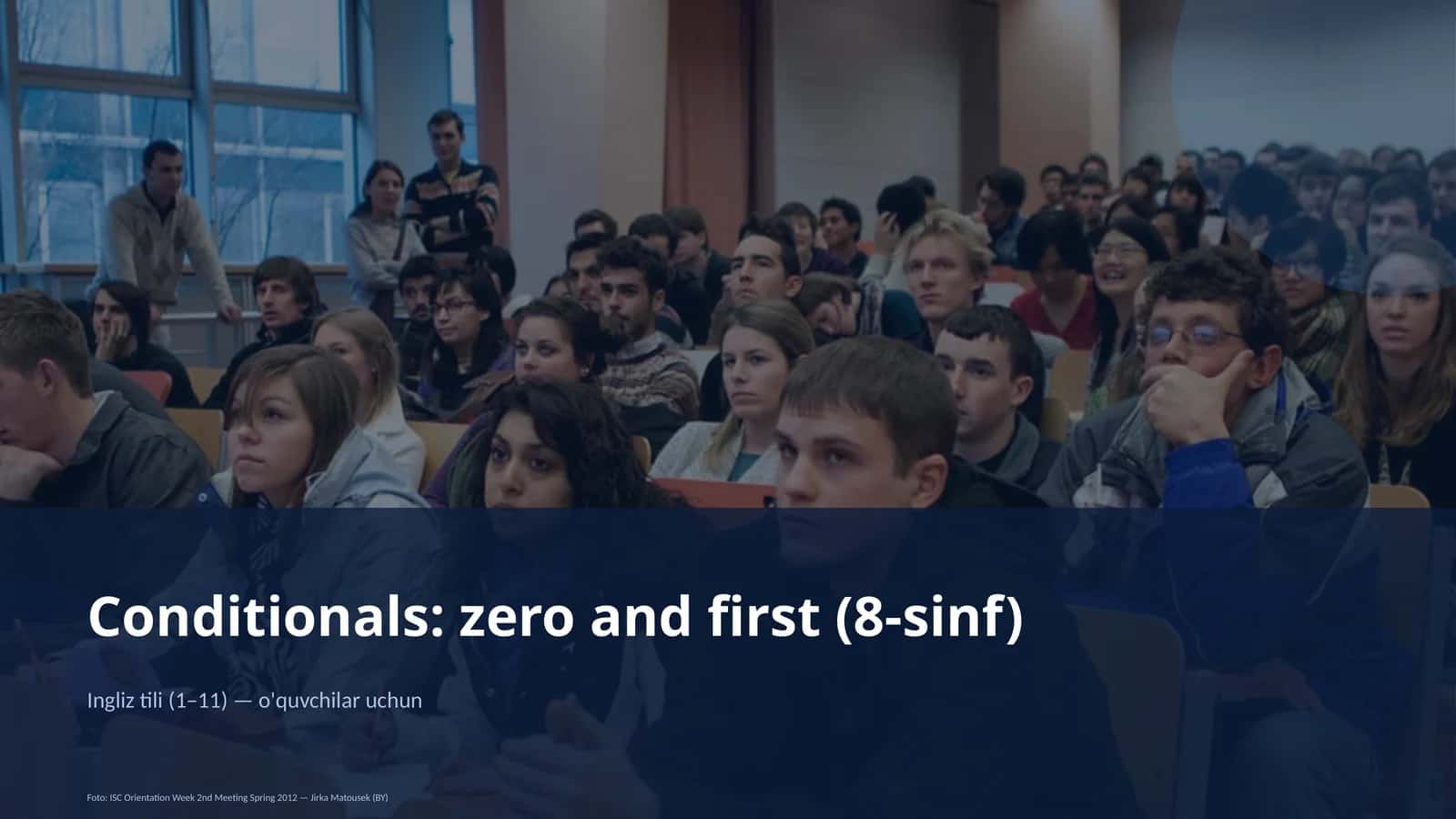 Conditionals: zero and first (8-sinf) 1
