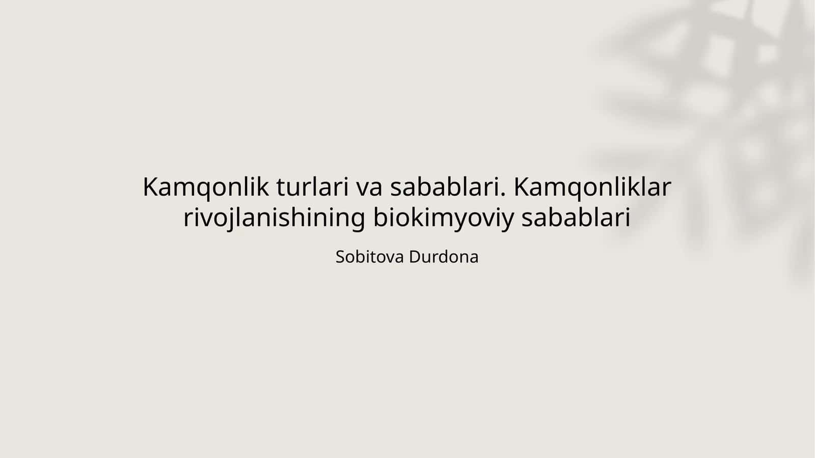 Kamqonlik turlari va sabablari. Kamqonliklar rivojlanishining biokimyoviy sabablari 1