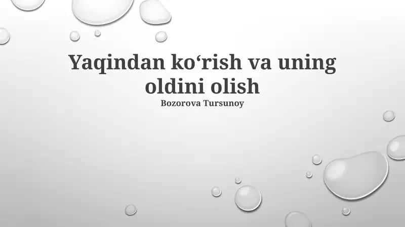 Yaqindan koʻrish va uning oldini olish 1