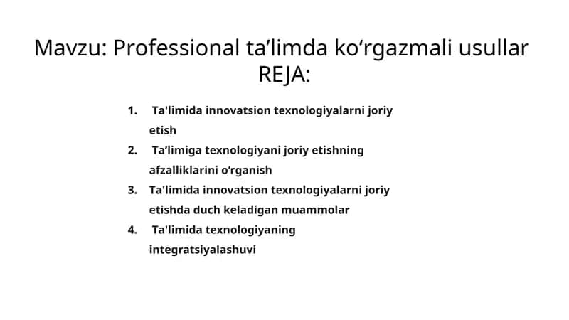 Professional taʼlimda koʻrgazmali usullar 1