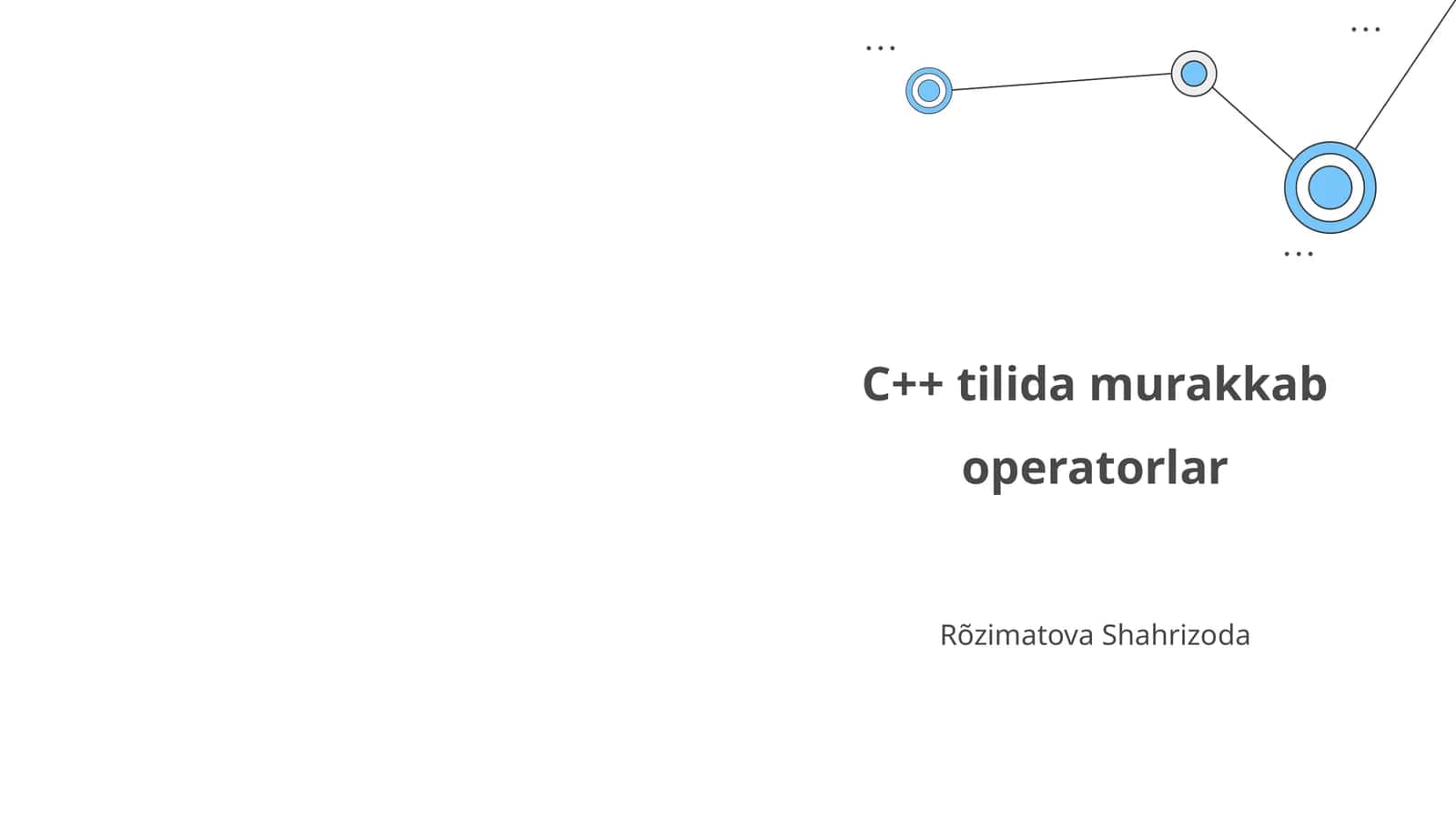 C++ tilida murakkab operatorlar 1