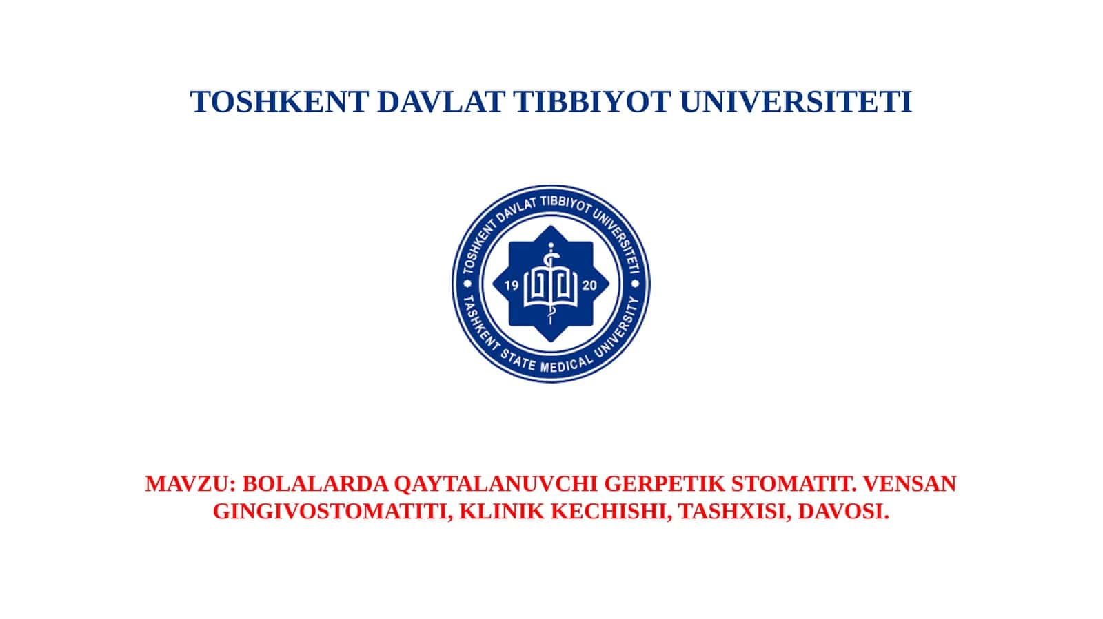 BOLALARDA QAYTALANUVCHI GERPETIK STOMATIT 1