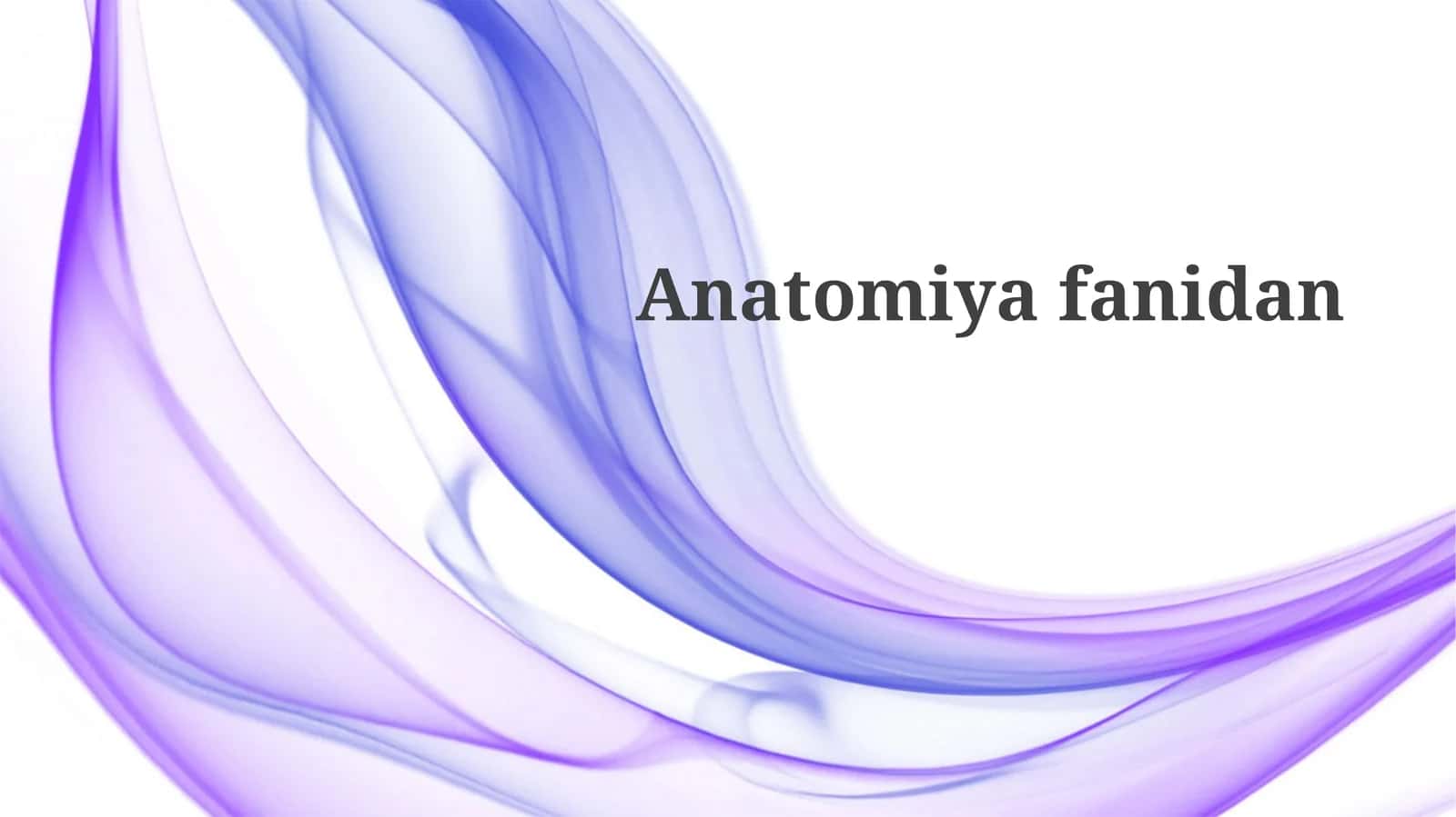 Anatomiya 1