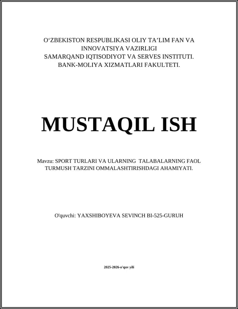 SPORT TURLARI VA ULARNING TALABALARNING FAOL TURMUSH TARZINI OMMALASHTIRISHDAGI AHAMIYATI 1