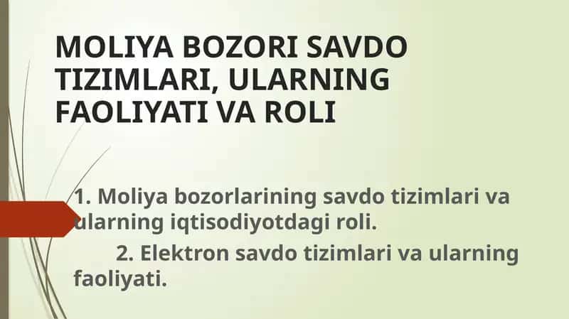 Moliya Bozori Savdo Tizimlari va Ularning Faoliyati 1