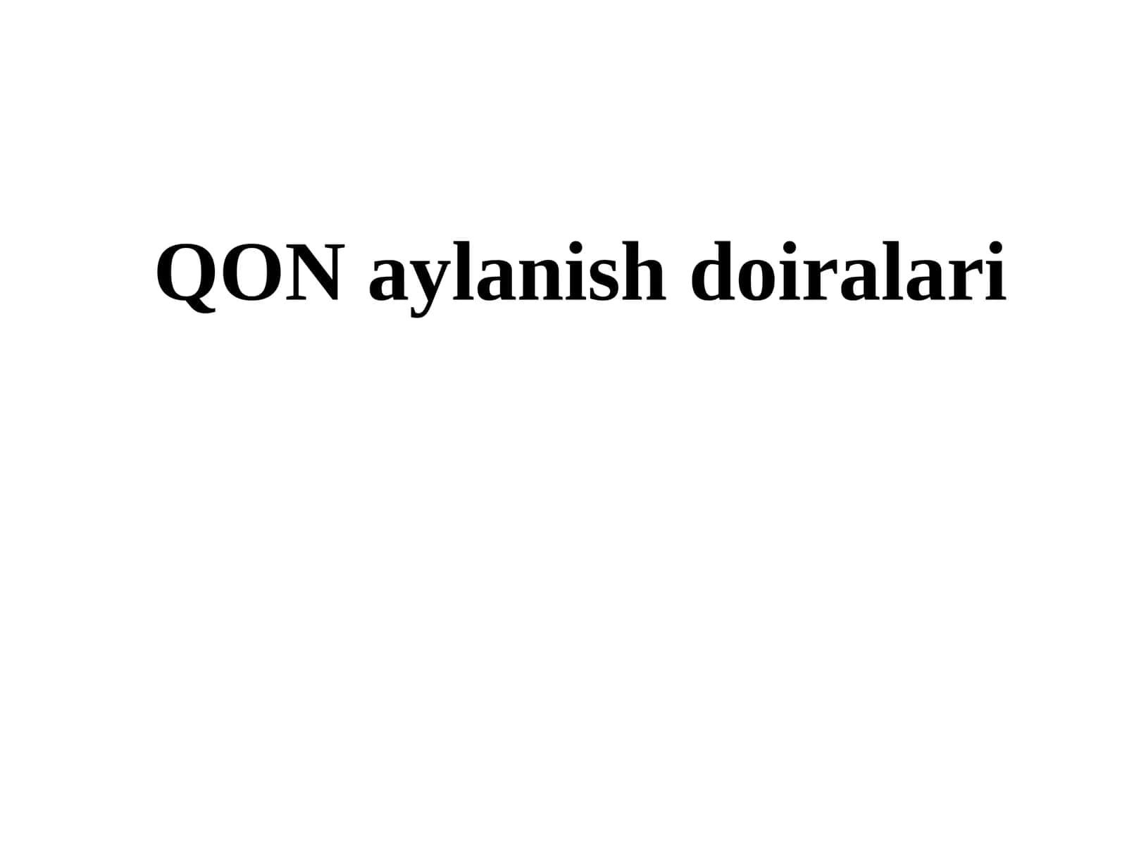 Kich qon aylanish doirasi 1