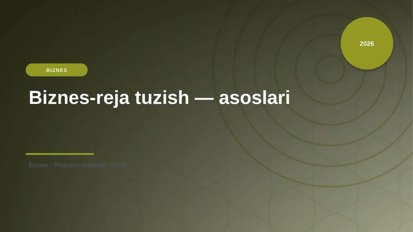 Biznes-reja tuzish — asoslari 1