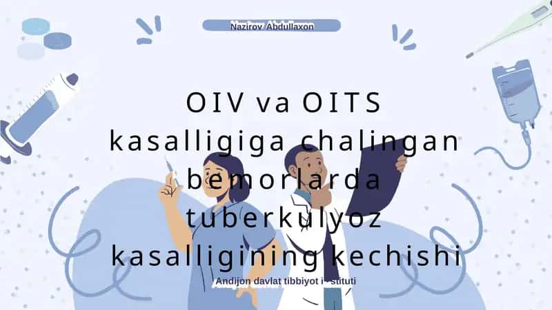 OIV va OITS kasalligiga chalingan bemorlarda tuberkulyoz kasalligining kechishi 1