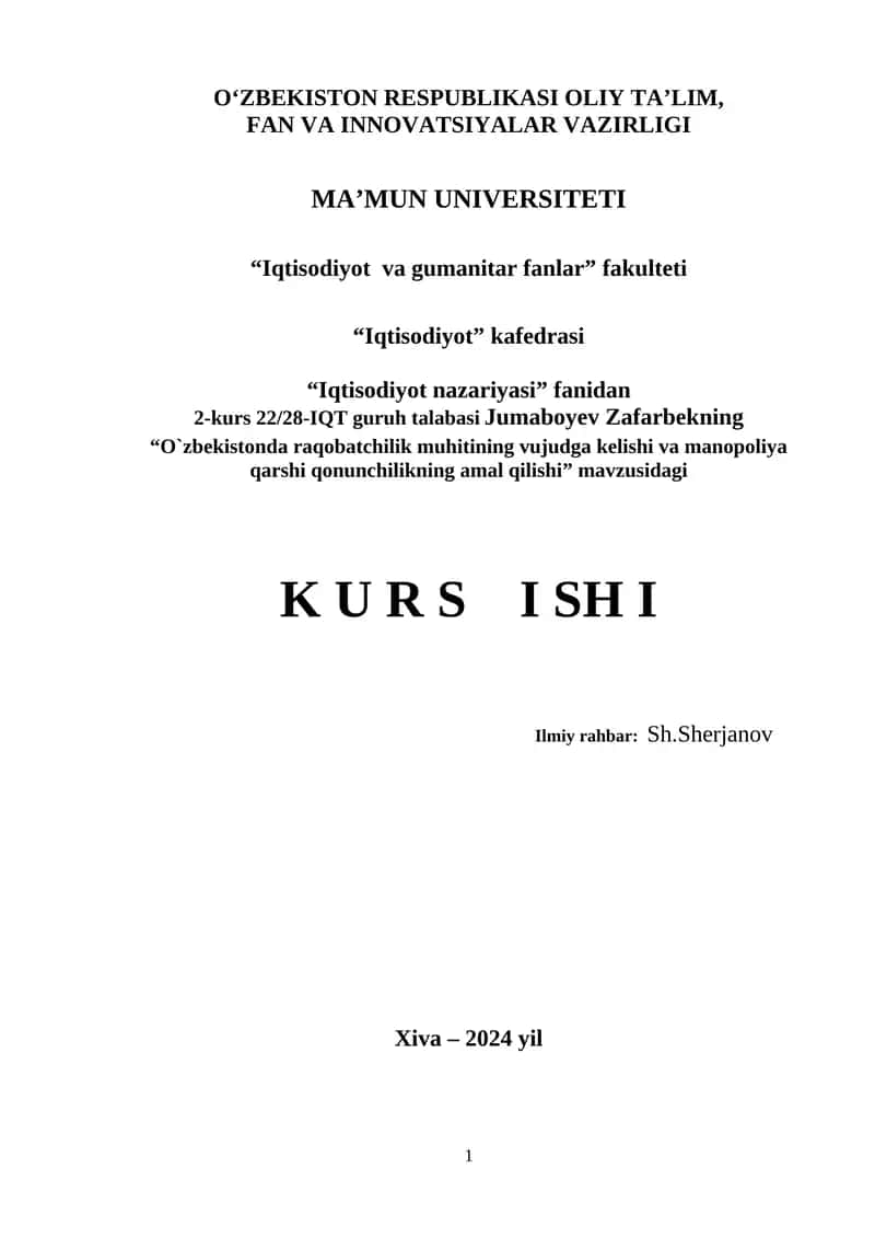 O`zbekistonda raqobatchilik muhitining vujudga kelishi va manopoliya qarshi qonunchilikning amal qilishi 1