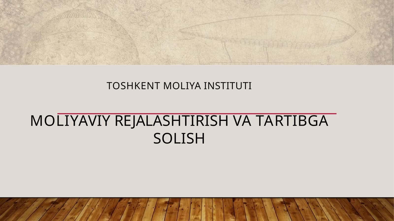 Moliyaviy rejalashtirish va tartibga solish 1
