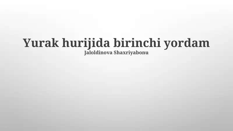 Yurak hurijida birinchi yordam 1