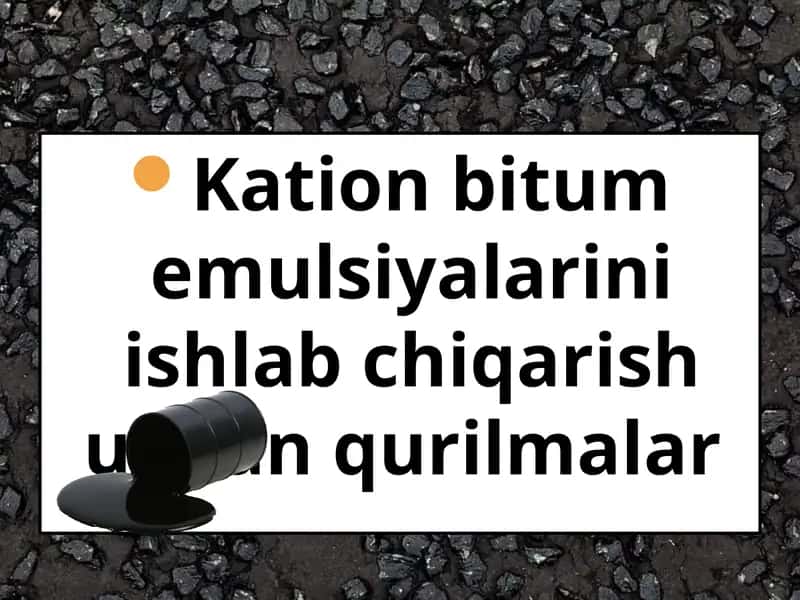 Kation bitum emulsiyalari 1