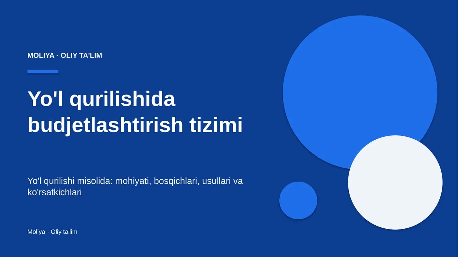 Yo'l qurilishida budjetlashtirish tizimi 1