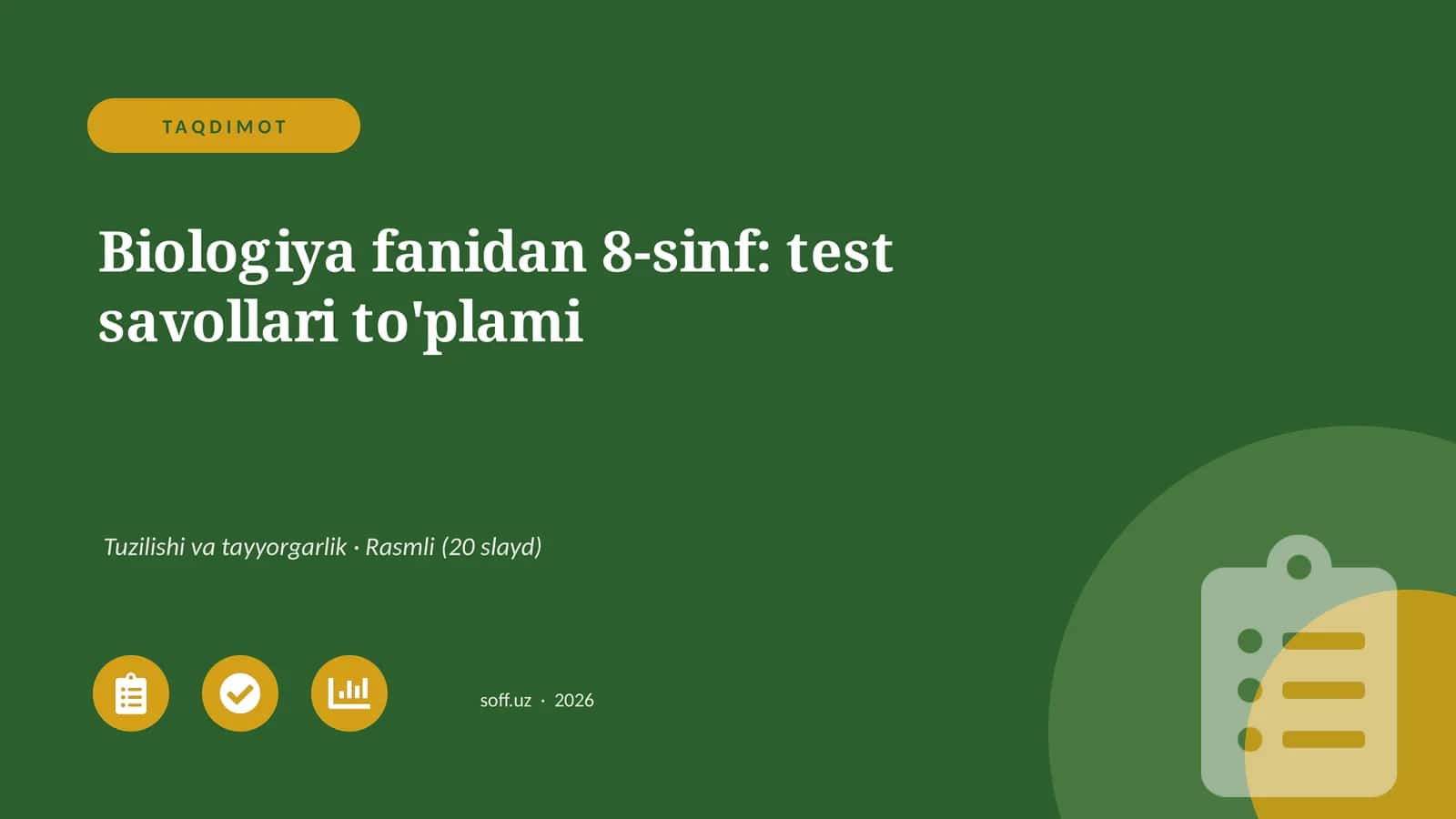 Biologiya fanidan 8-sinf: test savollari to'plami 1