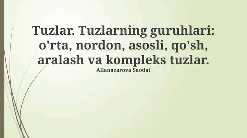 Tuzlar va ularning xossalari 1