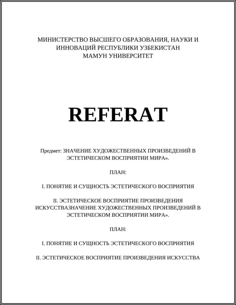 ЗНАЧЕНИЕ ХУДОЖЕСТВЕННЫХ ПРОИЗВЕДЕНИЙ В ЭСТЕТИЧЕСКОМ ВОСПРИЯТИИ МИРА 1