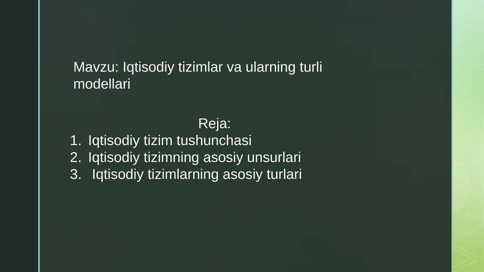 Iqtisodiytizimlar va ularning turlari 1
