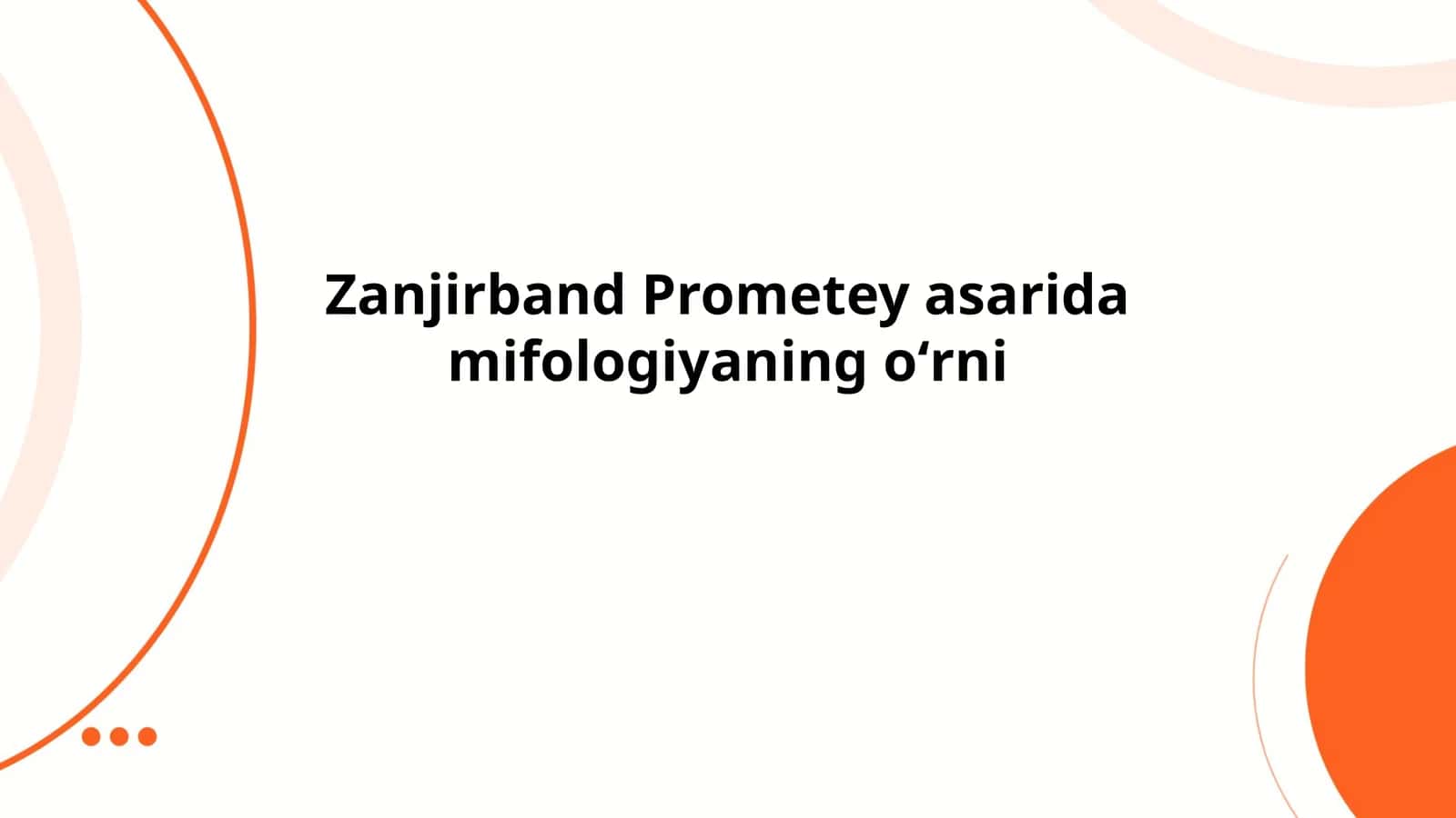 Zanjirband Prometey asarida mifologiyaning oʻrni 1