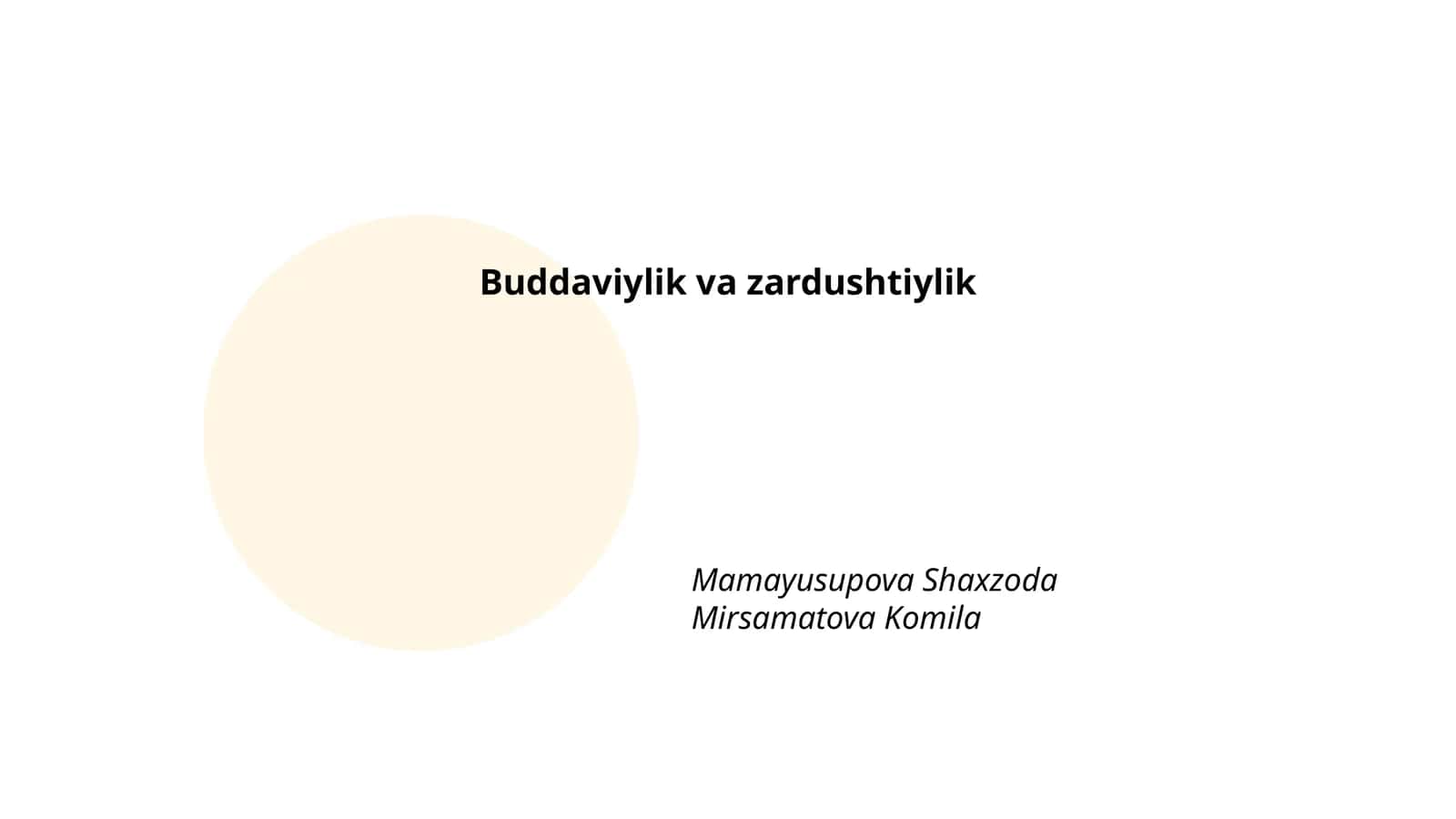 Buddaviylik va zardushtiylik 1