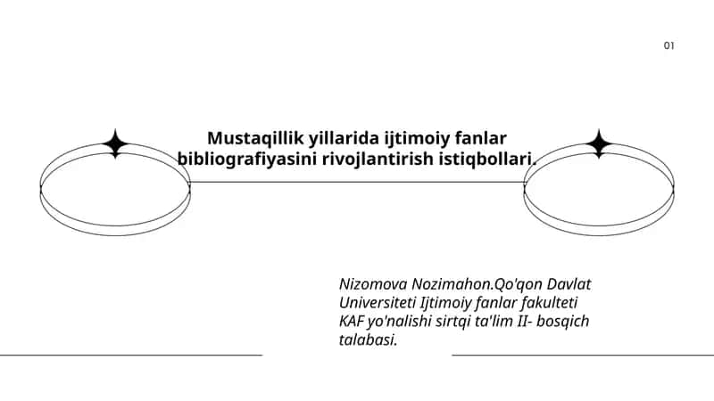 Mustaqillik yillarida ijtimoiy fanlar bibliografiyasini rivojlantirish istiqbollari 1