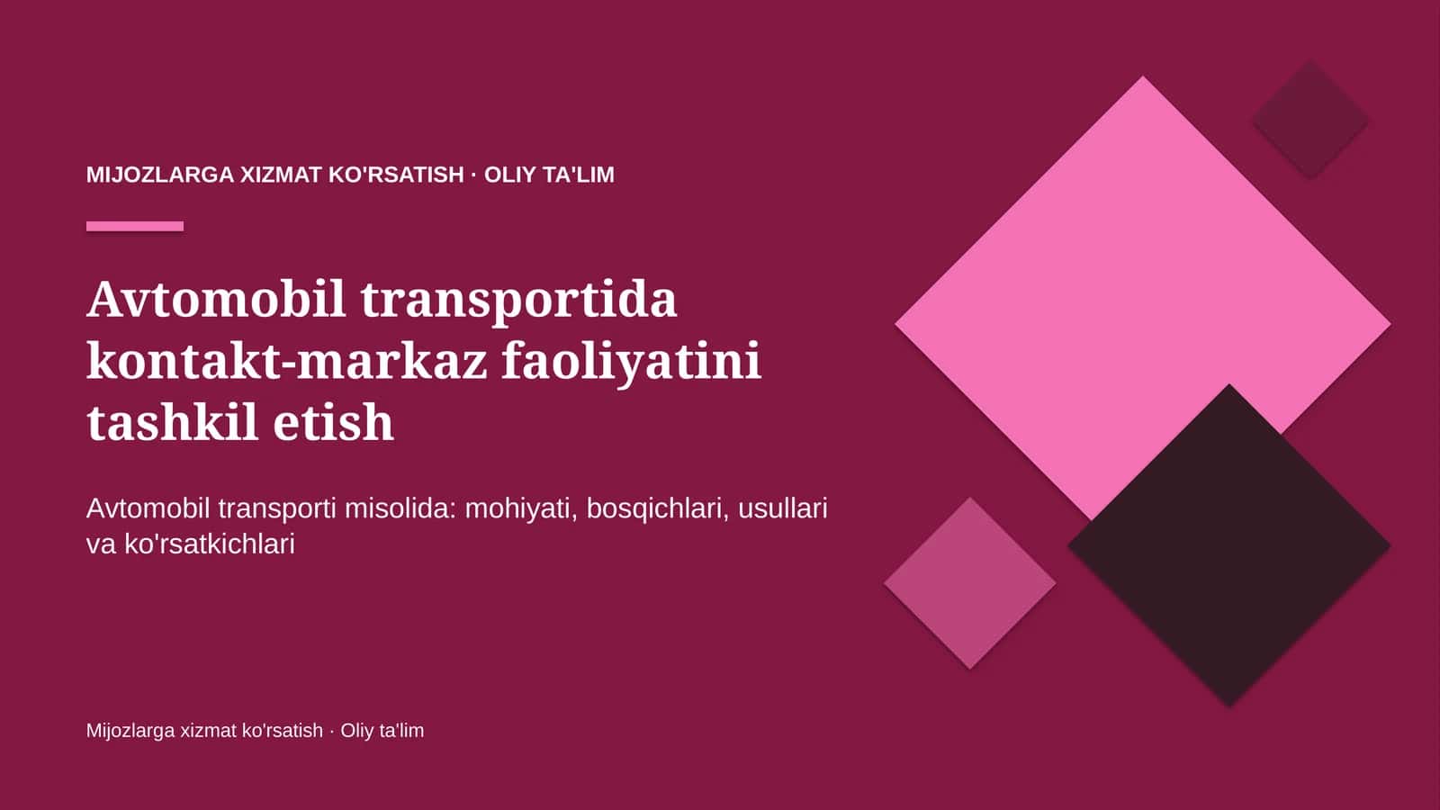 avtomobil transportida kontakt markaz faoliyatini tashkil etish 7382 1