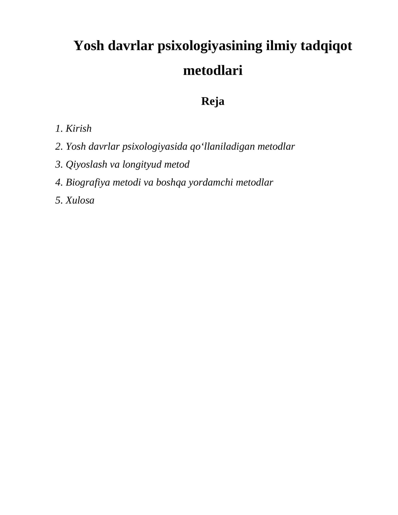 Yosh davrlar psixologiyasining ilmiy tadqiqot metodlari 1