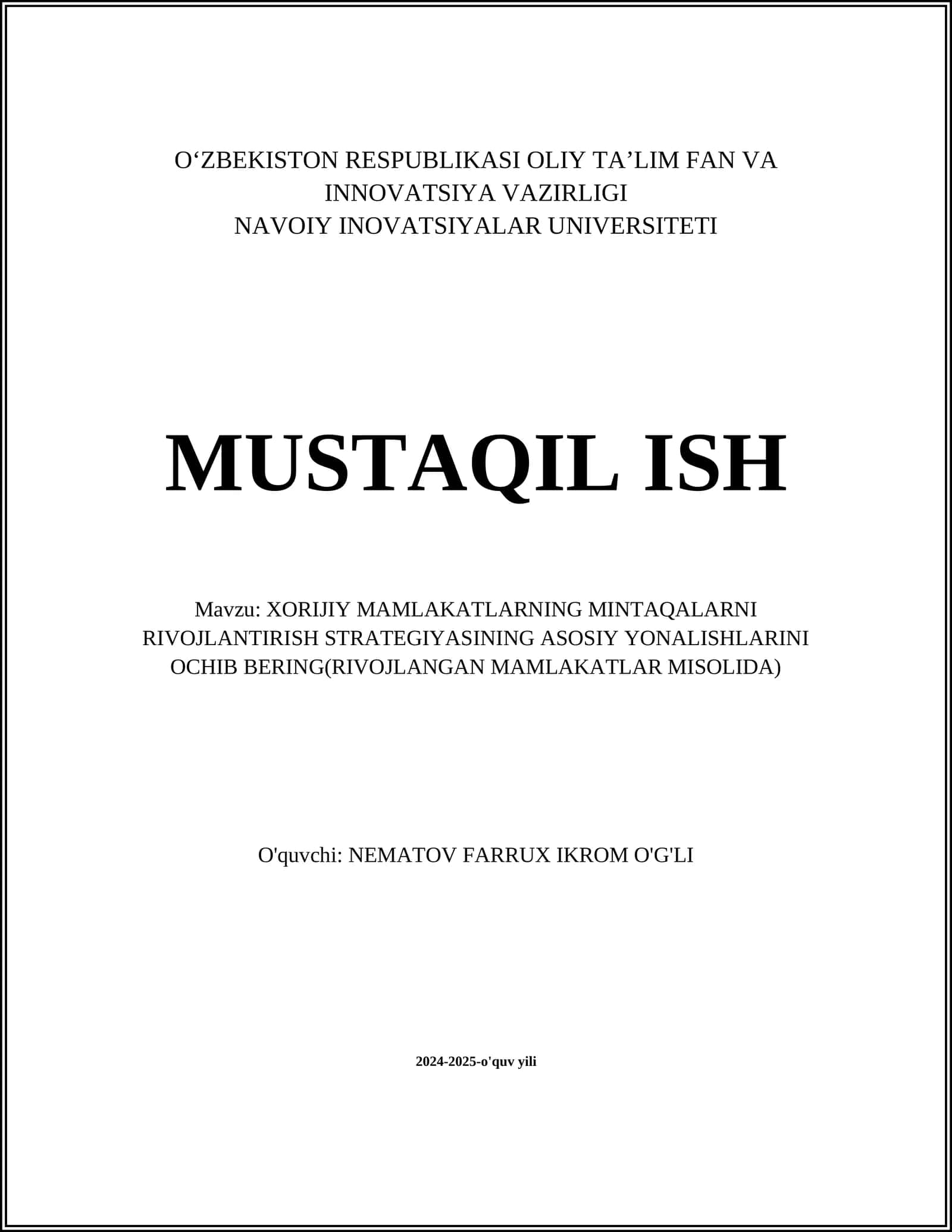 XORIJIY MAMLAKATLARNING MINTAQALARNI RIVOJLANTIRISH STRATEGIYASINING ASOSIY YONALISHLARINI OCHIB BERING(RIVOJLANGAN MAMLAKATLAR MISOLIDA) 1