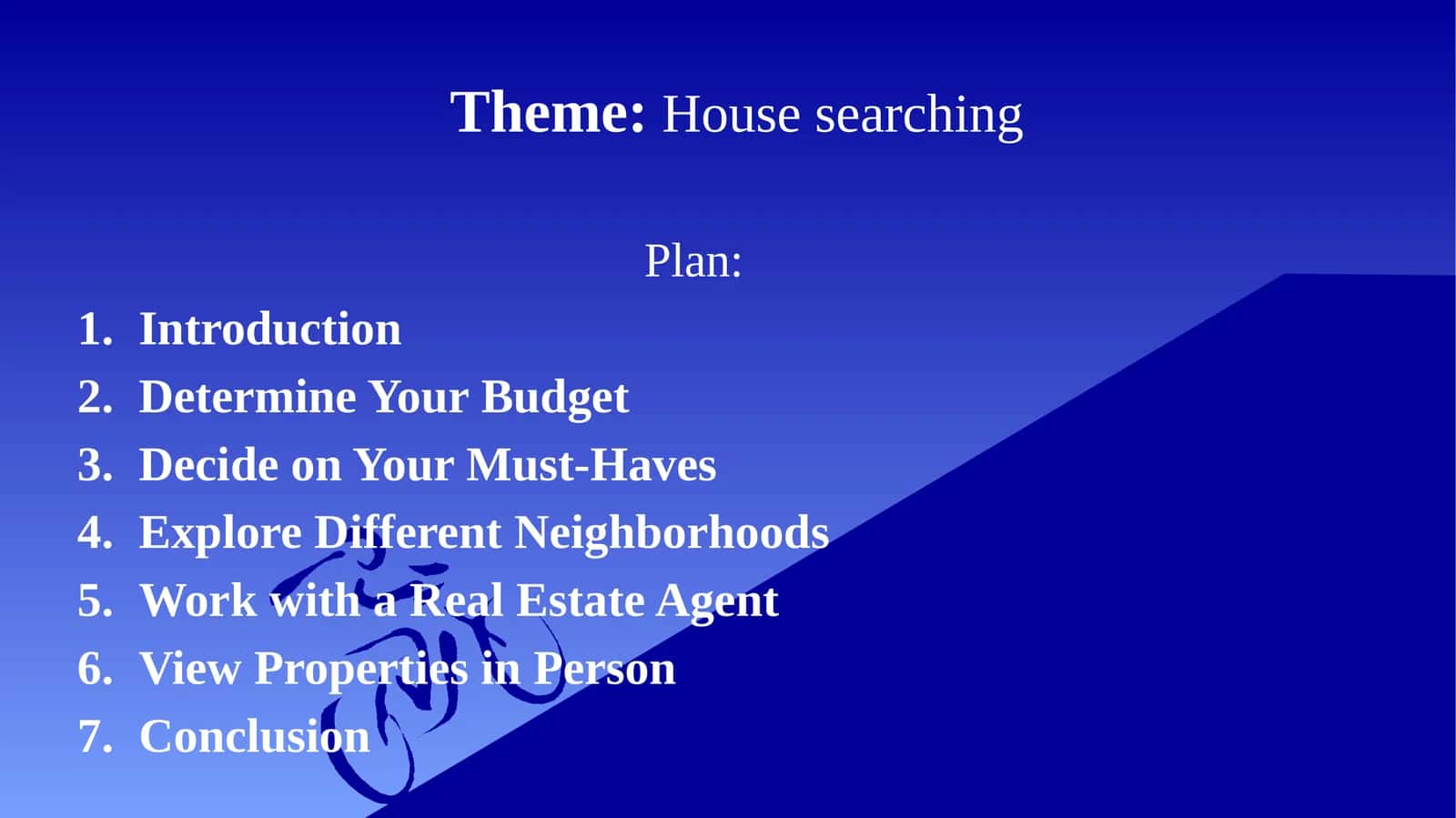 House searching 1