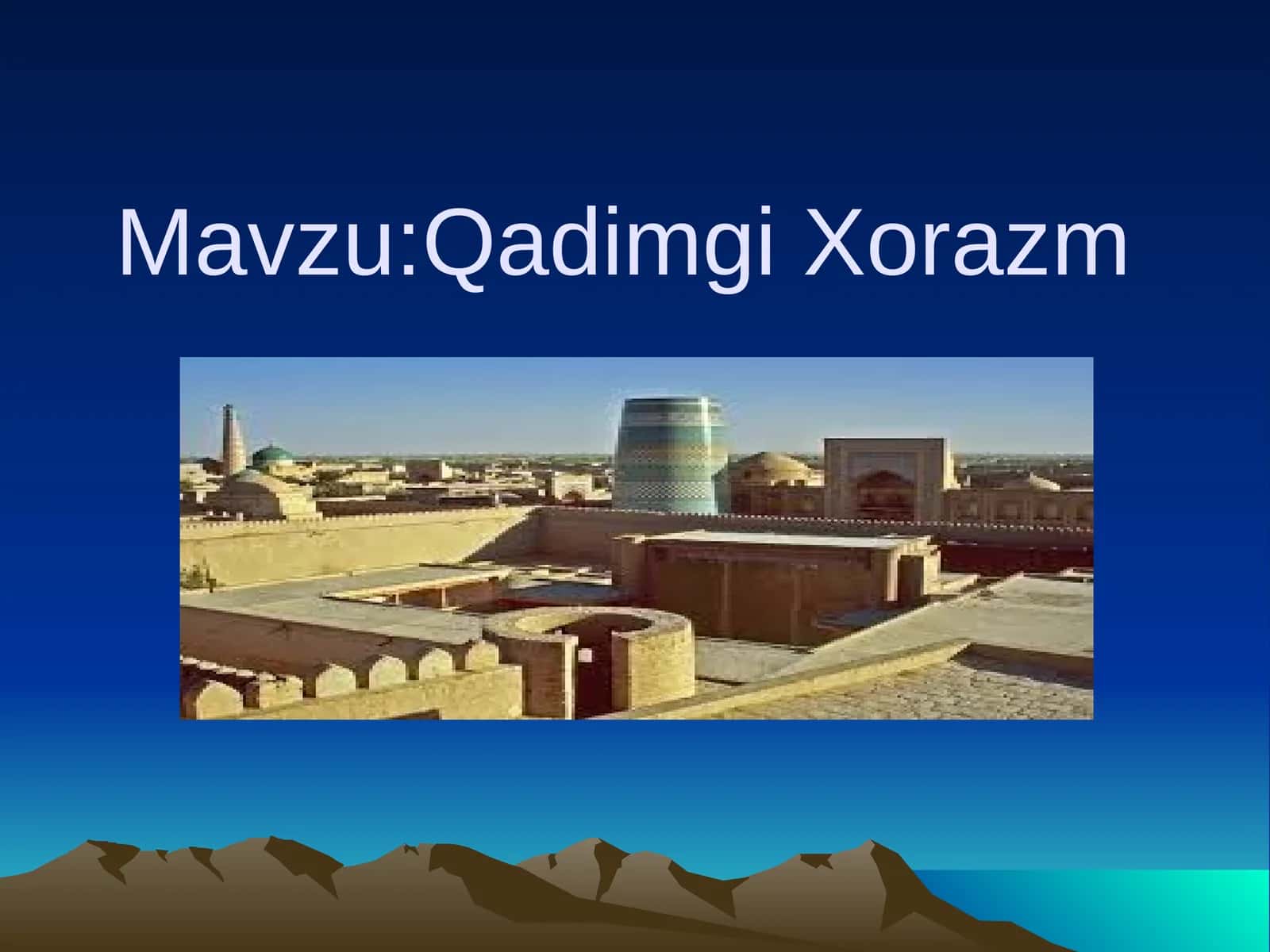 Qadimgi Xorazm 1