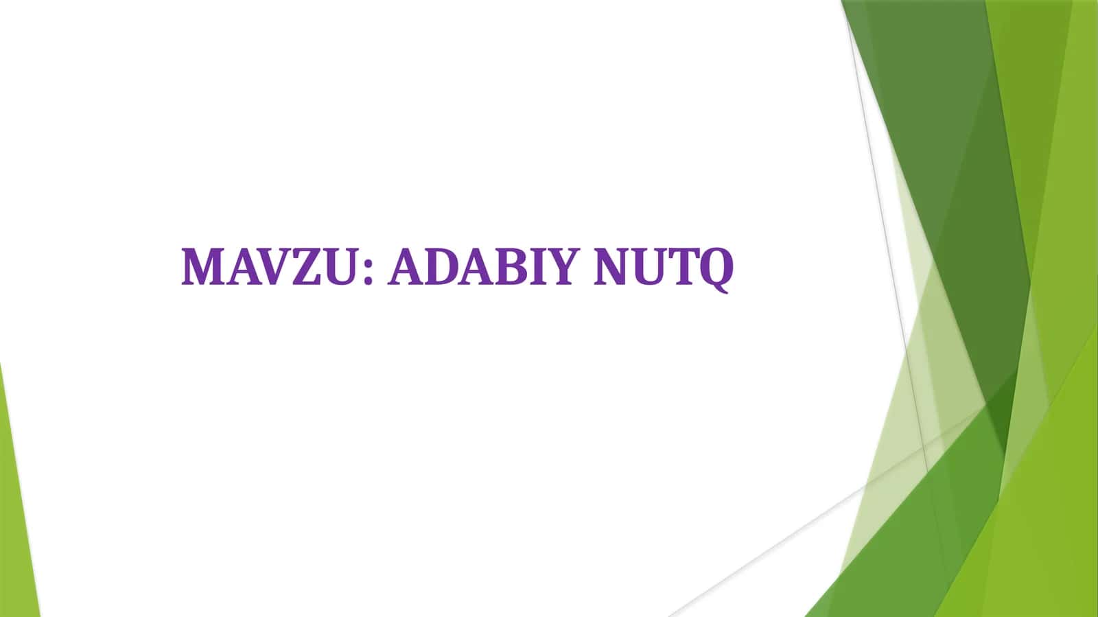 ADABIY NUTQ 1
